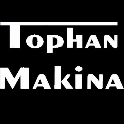 Tophan Makina